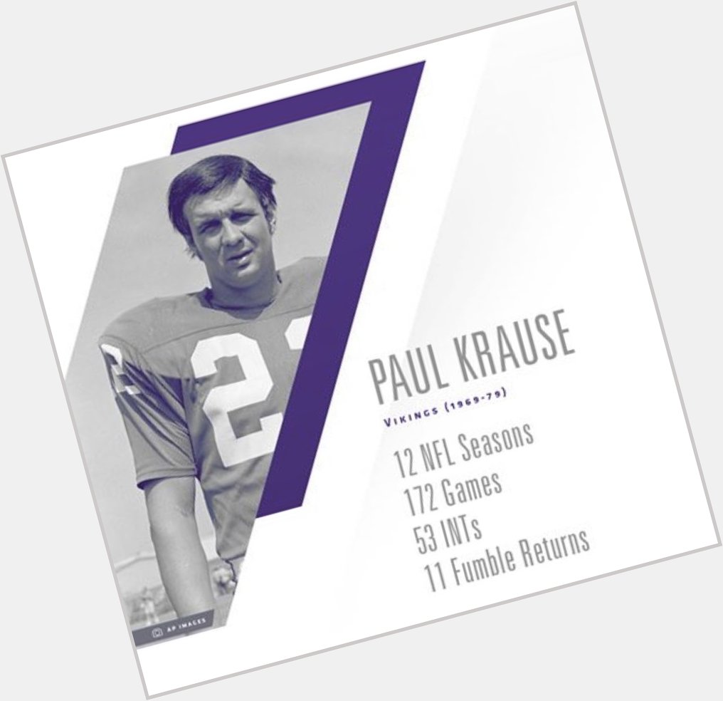 Happy birthday to Vikings legend and the NFL\s all-time leader in INTs - Paul Krause 