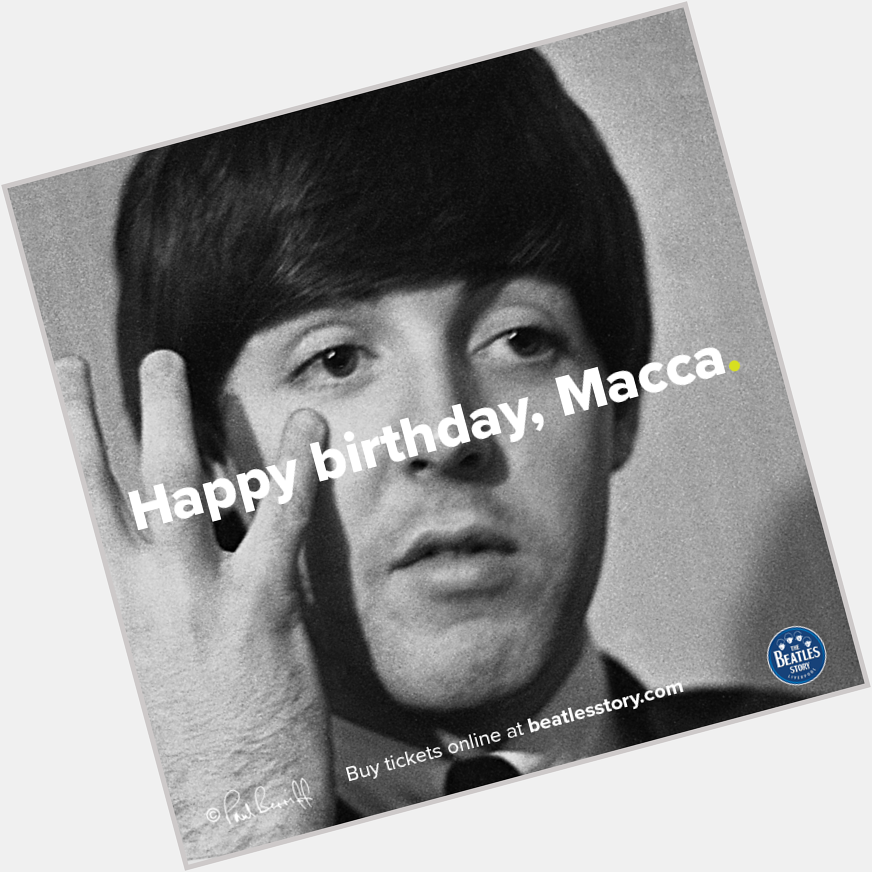 Paul McCartney was born on this day in 1942. Happy birthday, Macca!    