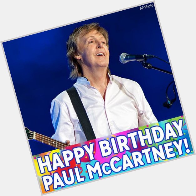 Happy Birthday, Sir Paul! Member of The Beatles and legendary musician Paul McCartney is celebrating today. 