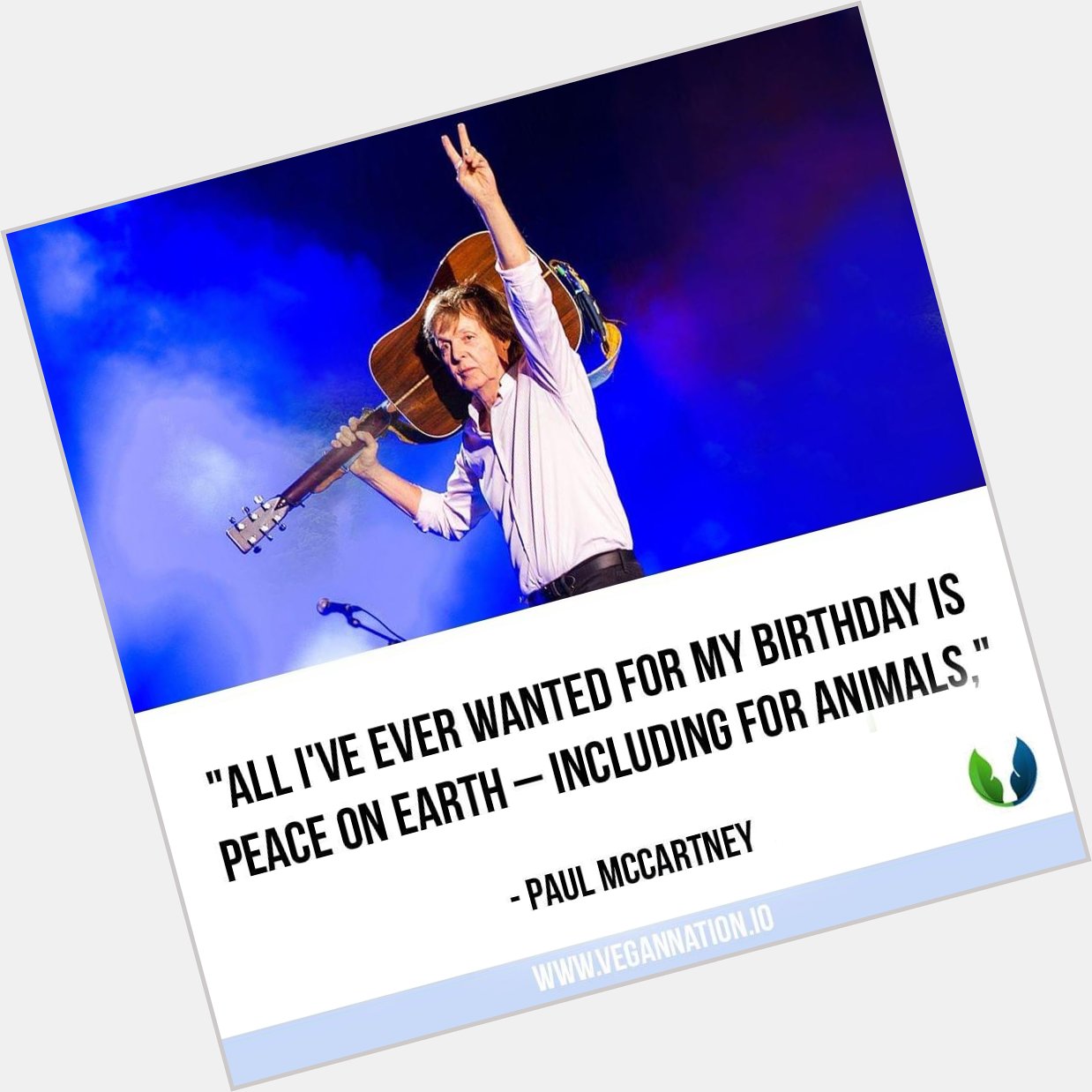 Happy 78 birthday to an incredible vegan soul, Sir Paul McCartney!   