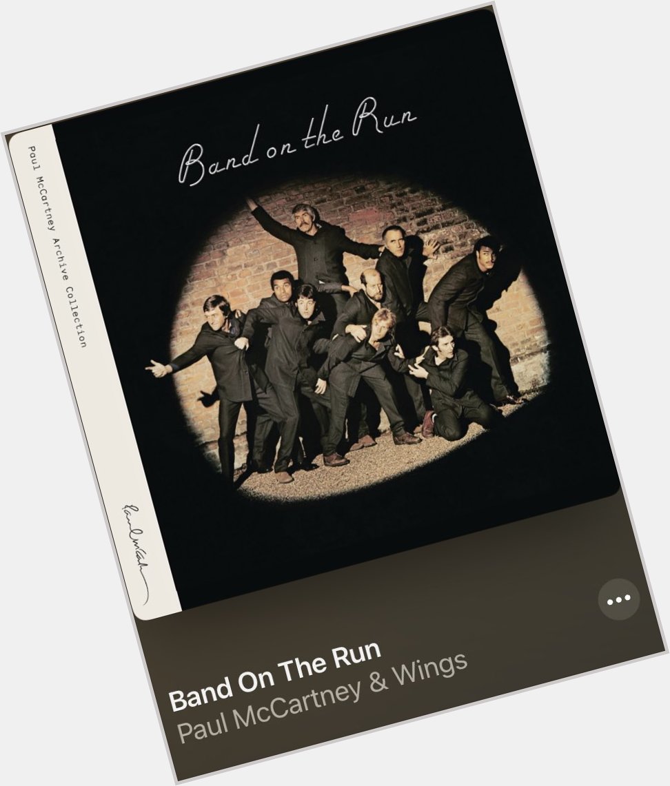            Band on the Run
 / Paul McCartney & Wings (*´ `)    Paul McCartney Happy Birthday!  
