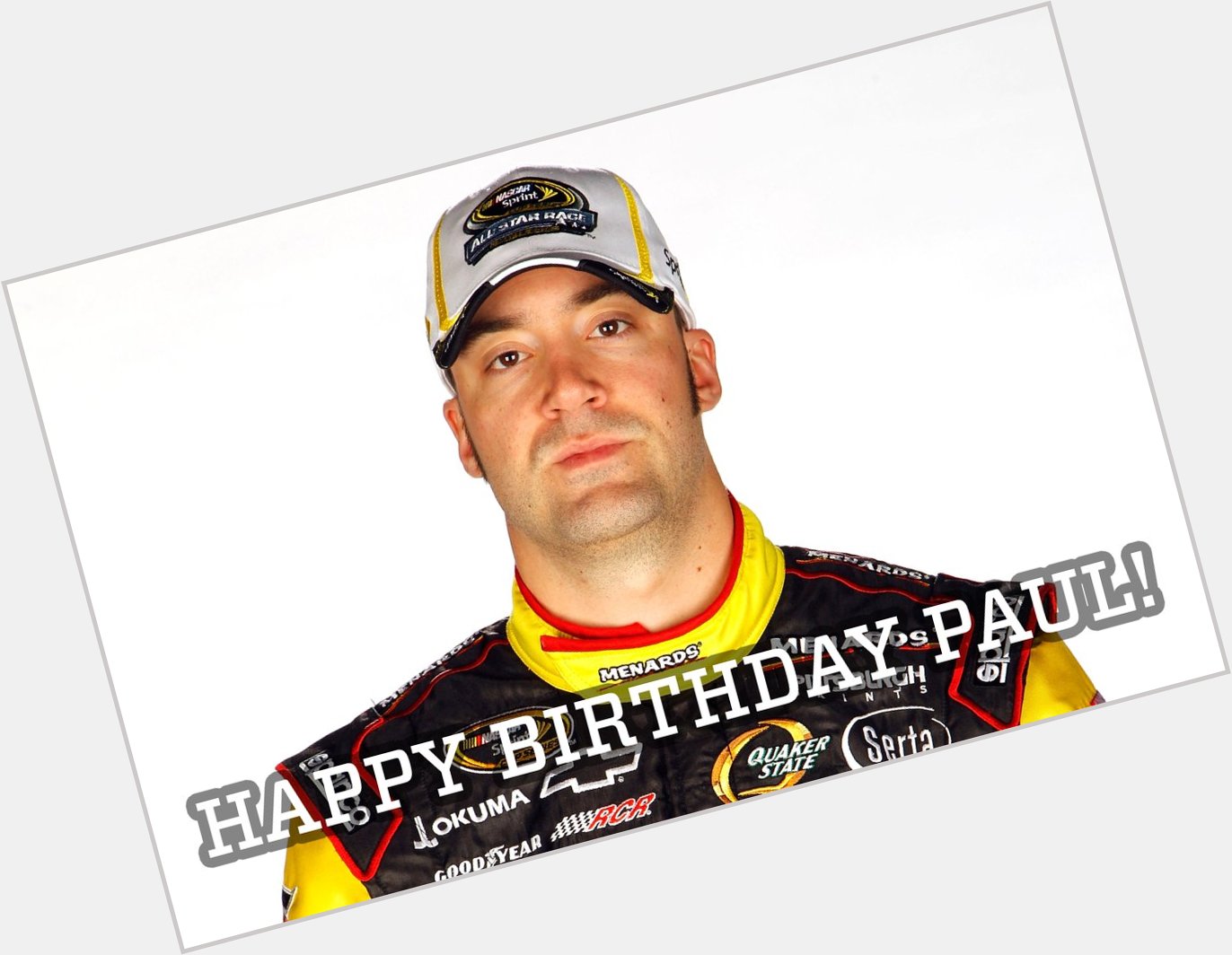 Happy Birthday, Paul Menard! We can tell you\re excited  Help us wish the driver a great one! 