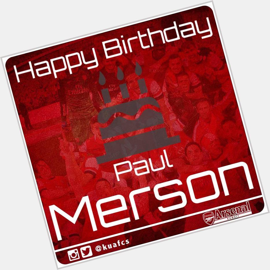 Happy Birthday legend 

Paul Merson 