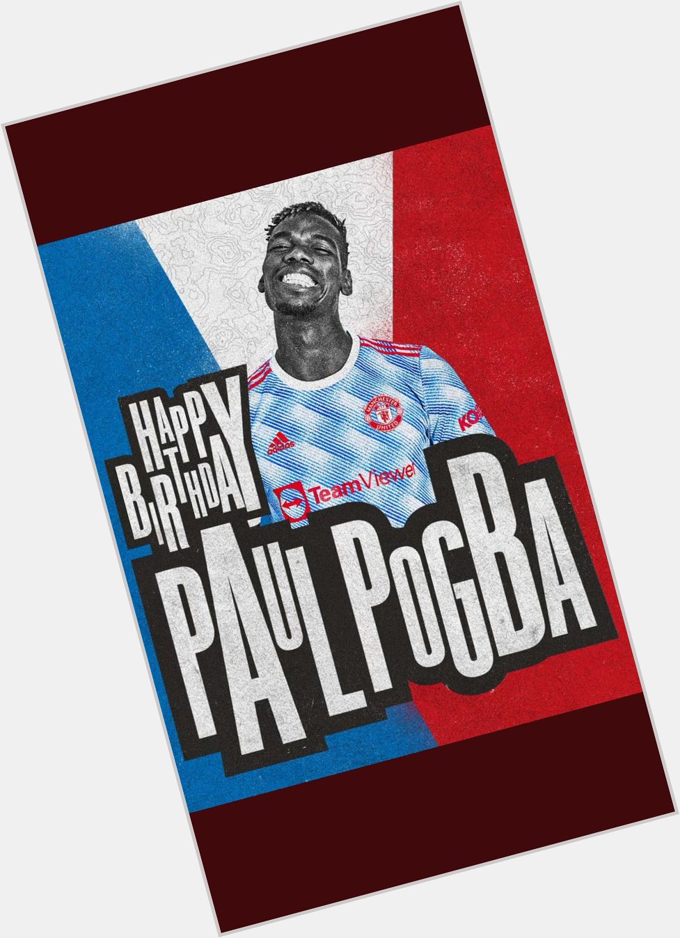 Happy birthday Paul pogba   Hope to see you score today and bag the win   