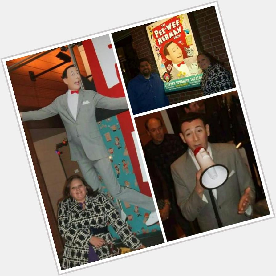 A Happy Birthday for Mr. Paul Reubens!  Pics from The Show. One of the best nights of my life! 