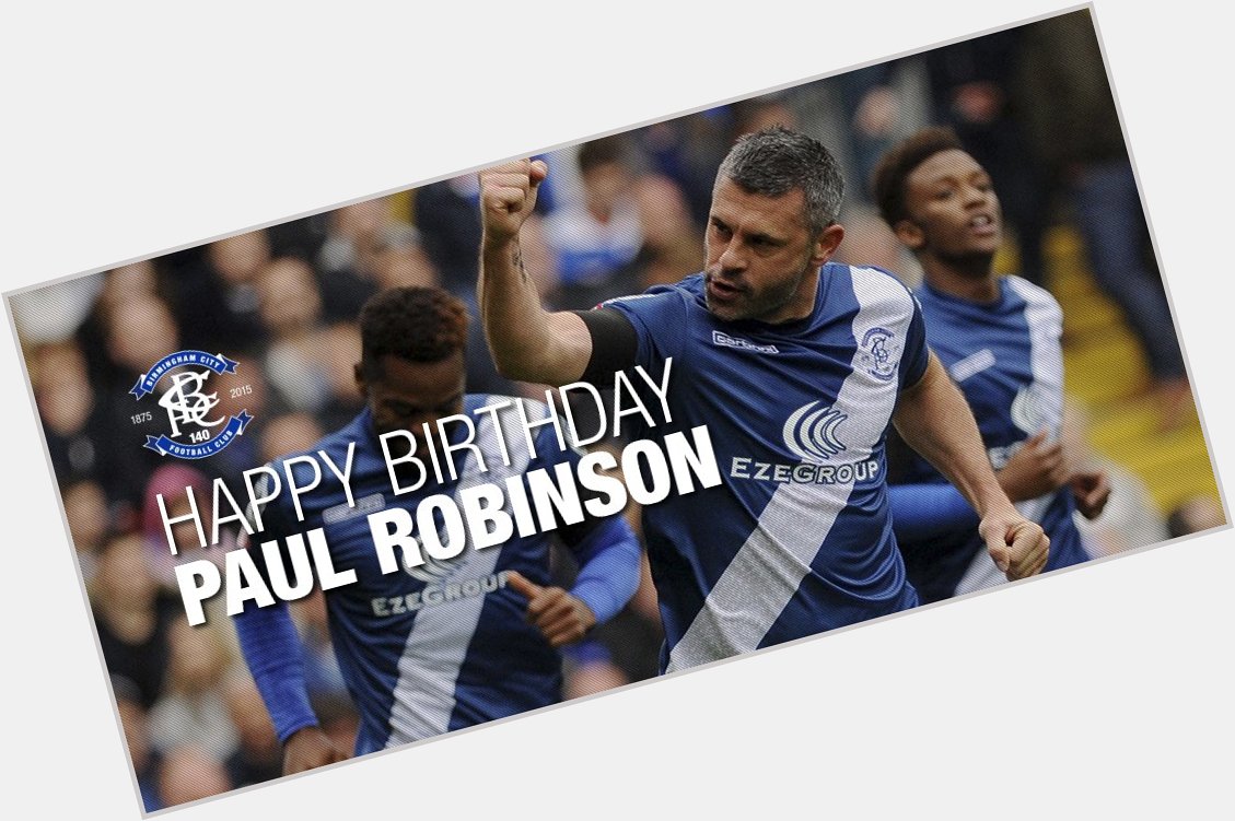 Happy Birthday to Club Captain Paul Robinson ( who turns 37 today 
