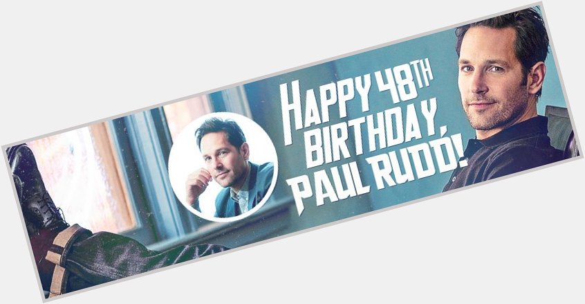 Site Update: Happy Birthday Paul Rudd! 