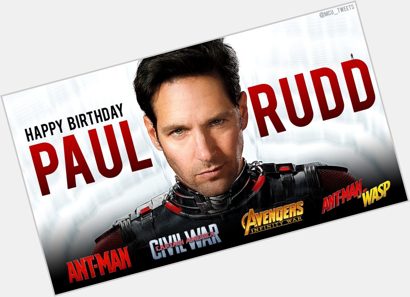 Join us in wishing Ant-Man himself, actor Paul Rudd, a very happy 49th birthday! 