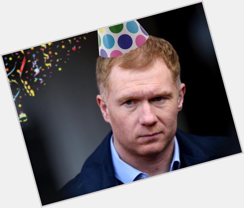 Paul Scholes rejects assumption his birthday is a happy one  