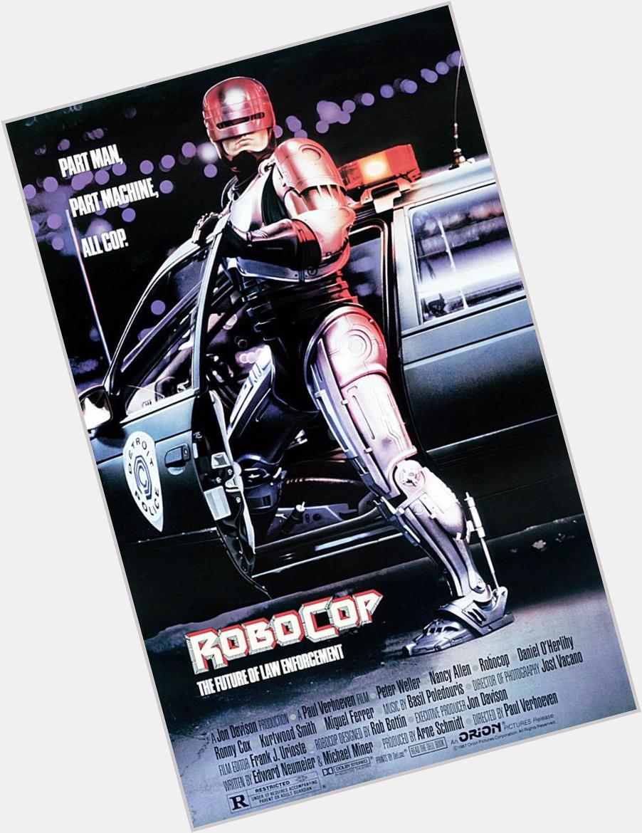 Happy birthday Paul Verhoeven, director of ROBOCOP and really, so much more!  
