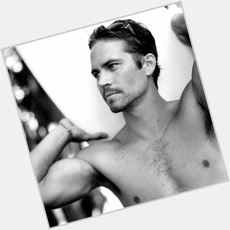 Happy birthday to such an amazing actor Paul Walker would of been 41 today. My baby!   
