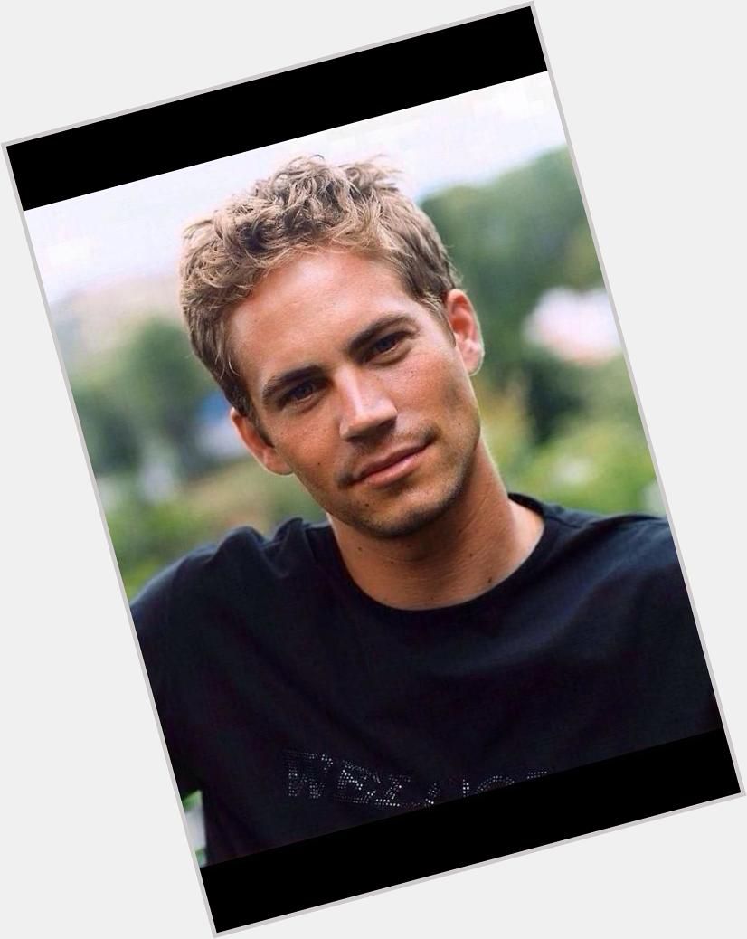 Happy birthday to the one and only Paul walker ,rest in peace you will forever be in our hearts  