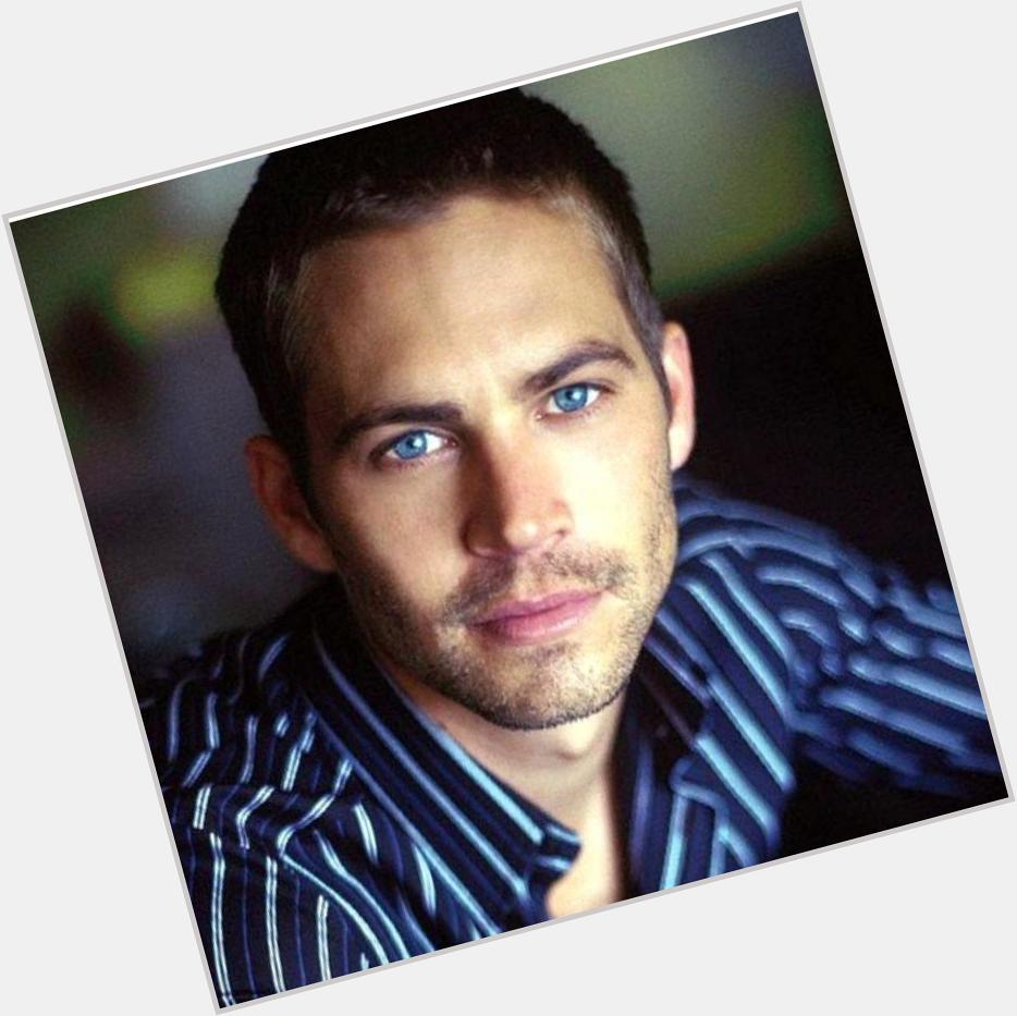 Happy birthday to the one and only Paul walker!! Gone but never forgotten 