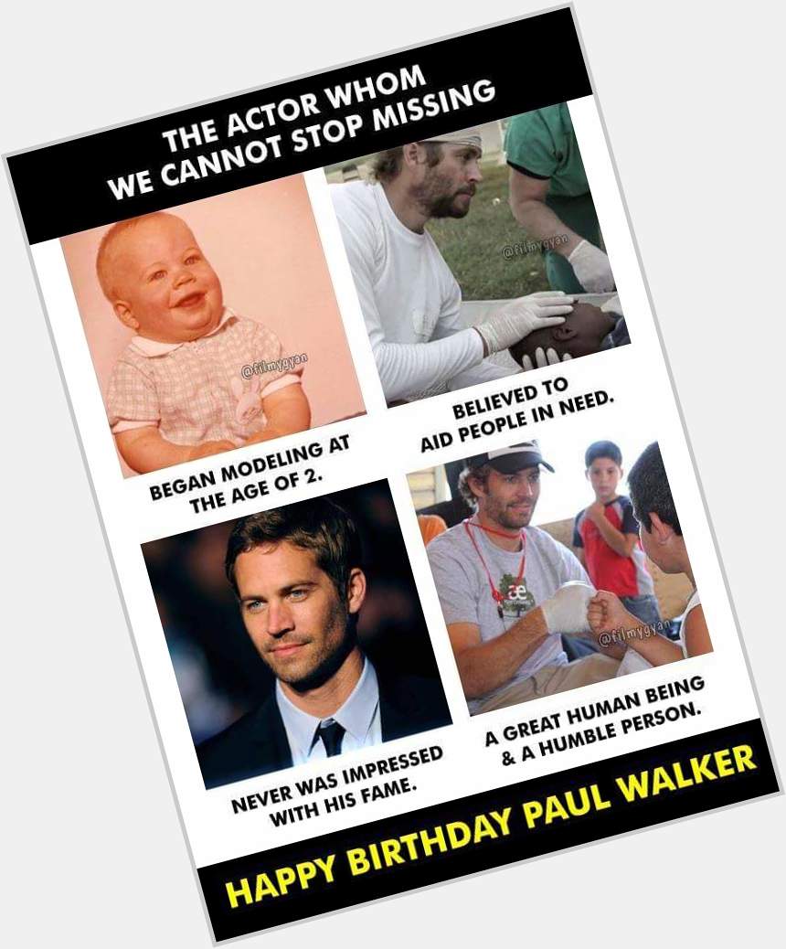 Happy Birthday paul walker 