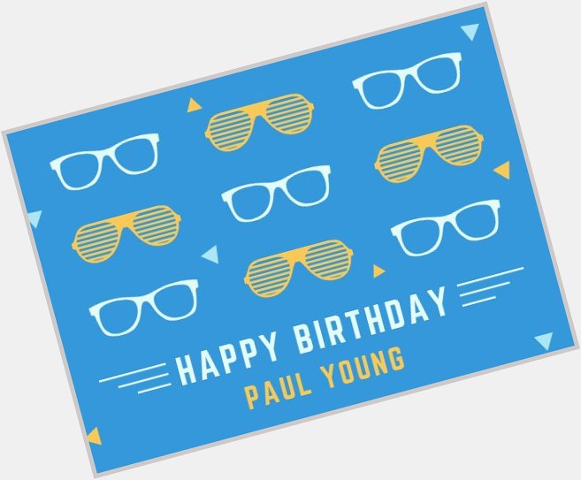 Happy Birthday Paul Young! 