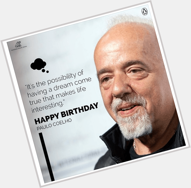 Happy bday Paulo Coelho, universal peace is our dream  
