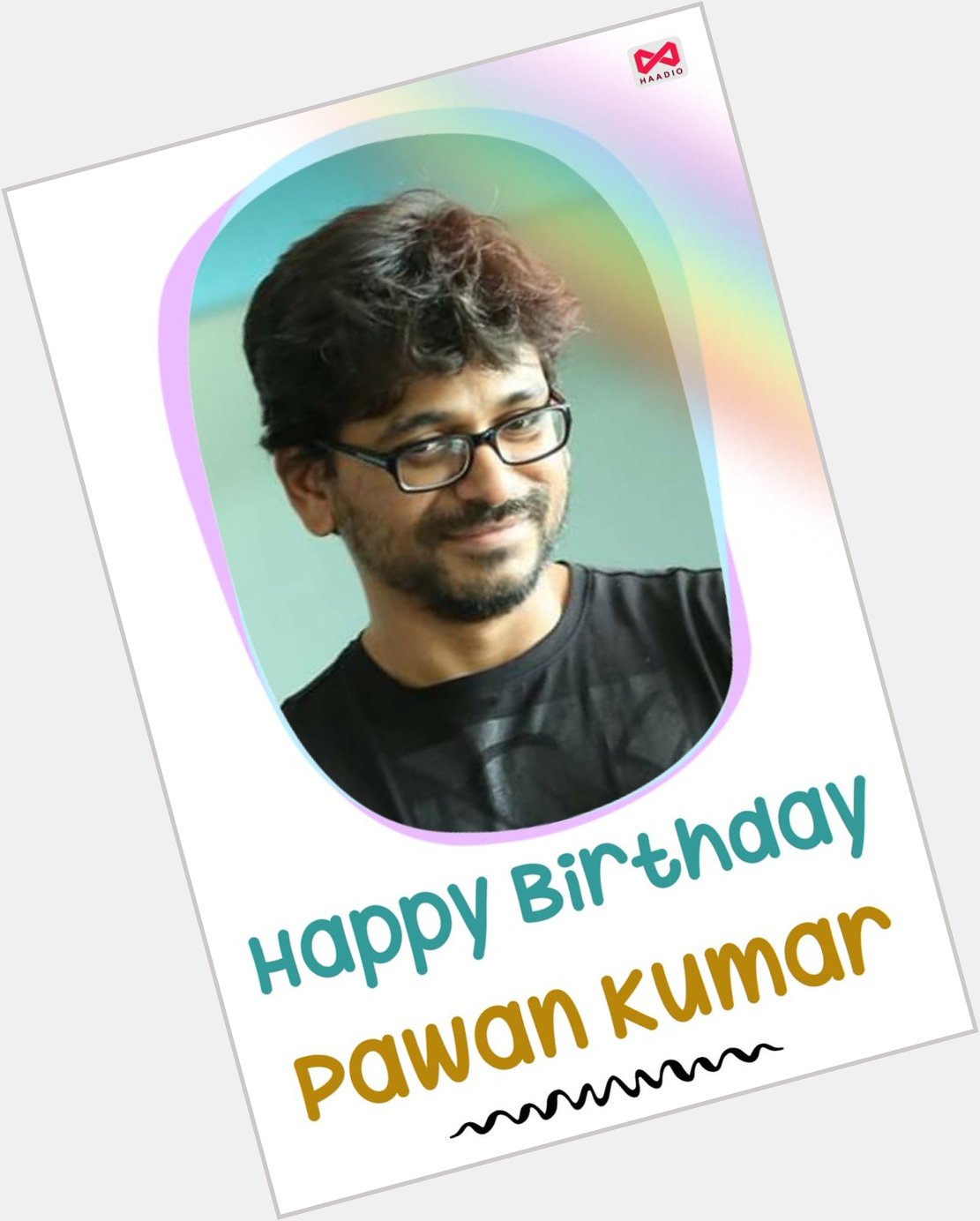 Happy Birthday Kumar 