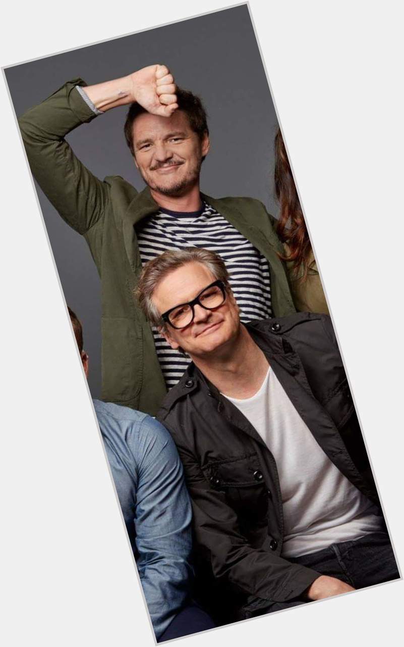  COLIN FIRTH ADDICTED HAPPY BIRTHDAY \"PEDRO PASCAL\" ^^   