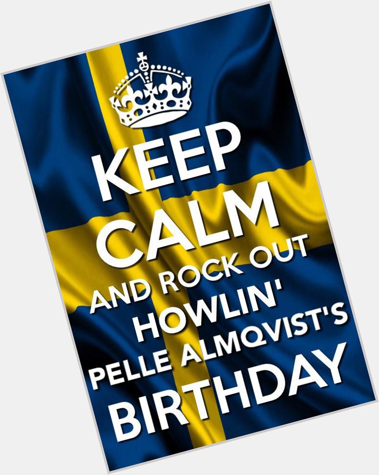  Happy Birthday to Howlin\ Pelle Almqvist! Hope your birthday is as awesome as you are.  