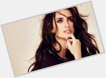 Happy Birthday-Penélope Cruz 