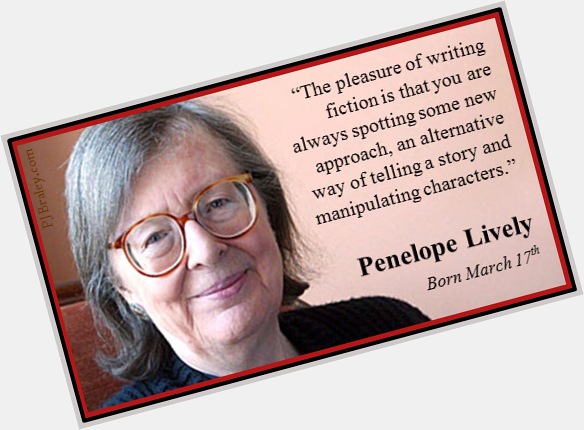 Happy Dame Penelope Lively - Man Booker and Carnegie Medal recipient.  