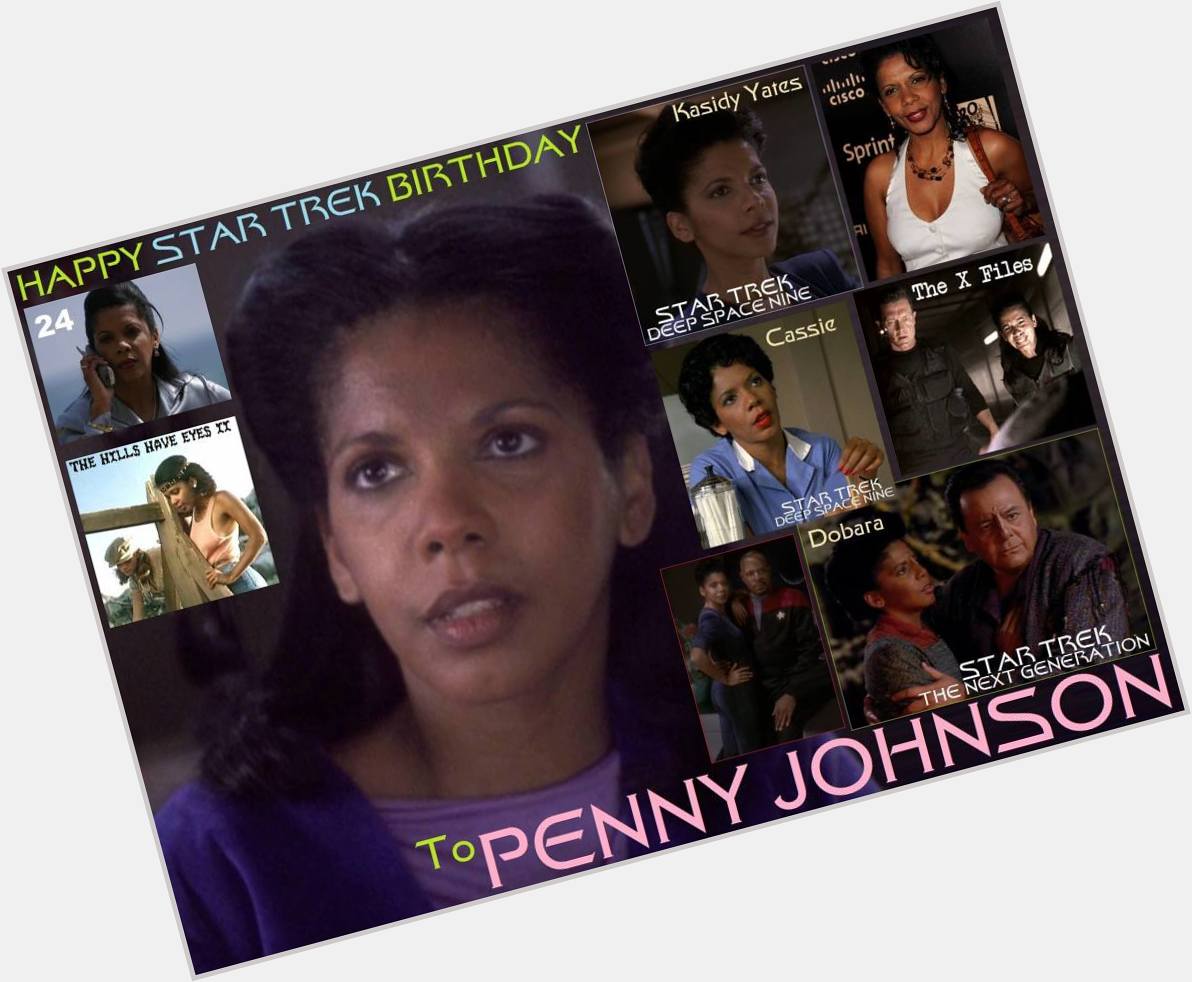3-14 Happy birthday to Penny Johnson.  