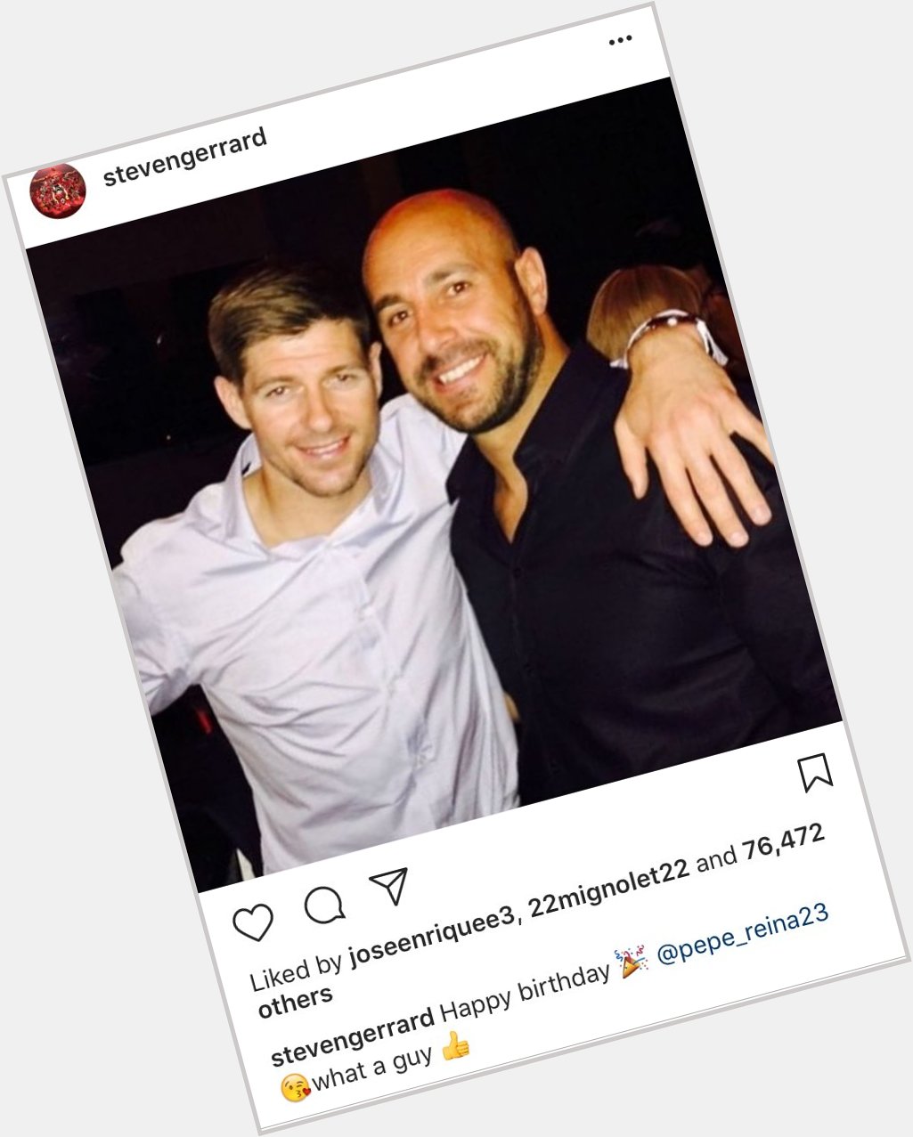 LFCFansCorner: Gerrard on Instagram, saying happy birthday to Pepe Reina! 