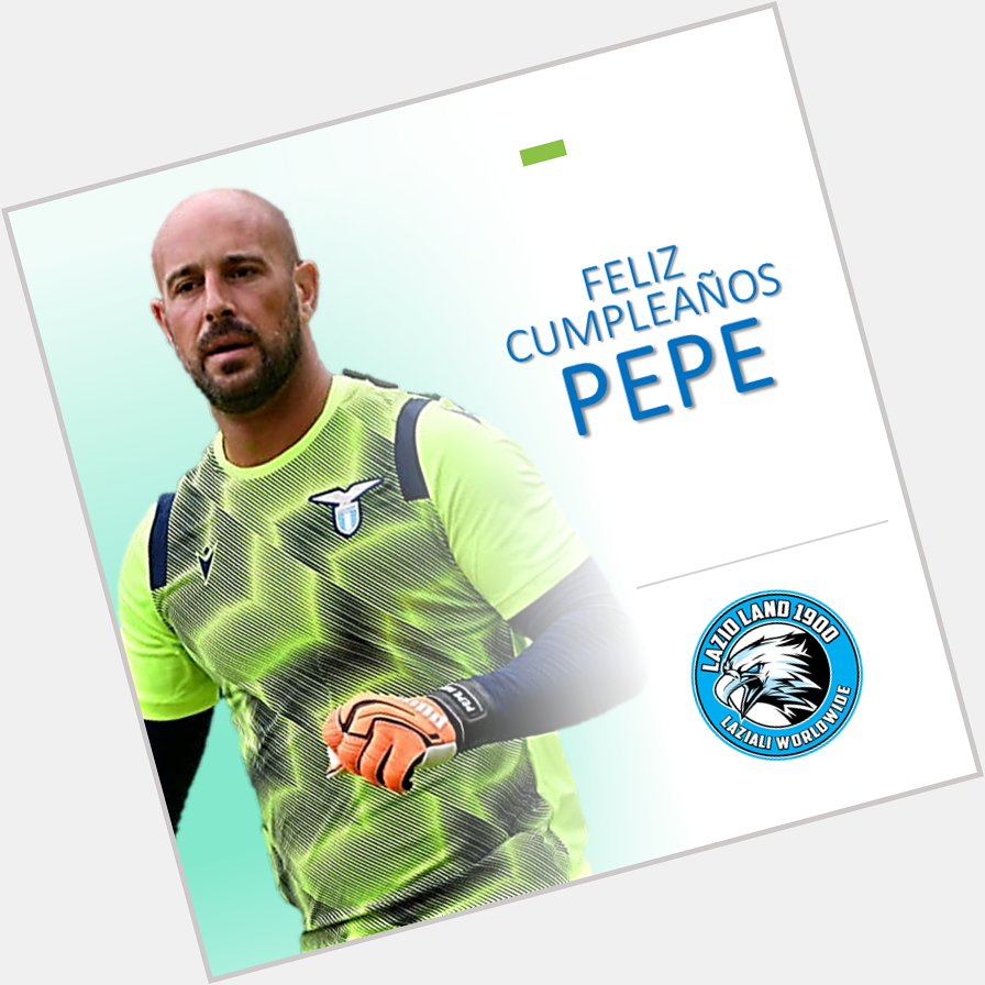 Happy birthday, Pepe Reina ! 