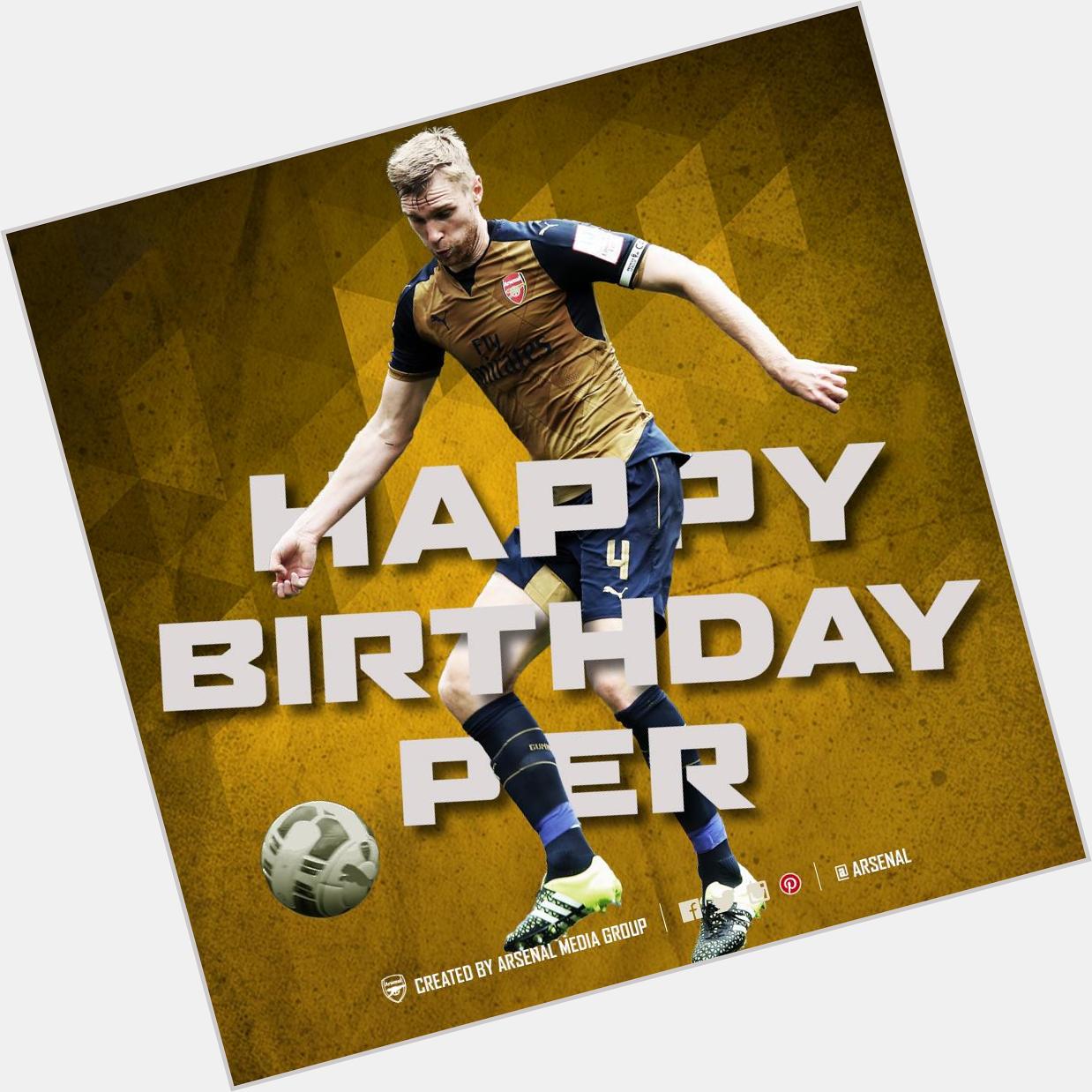 Happy Birthday Happy Birthday Per Mertesacker Happy Birthday Captain. ¡31 años Per! 