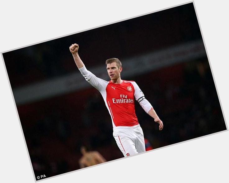 Retirement is close I\m happy Happy 31st Birthday to Vice Captain - Per Mertesacker! 