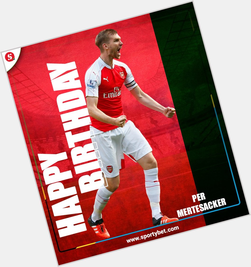 Happy Birthday, Per Mertesacker        