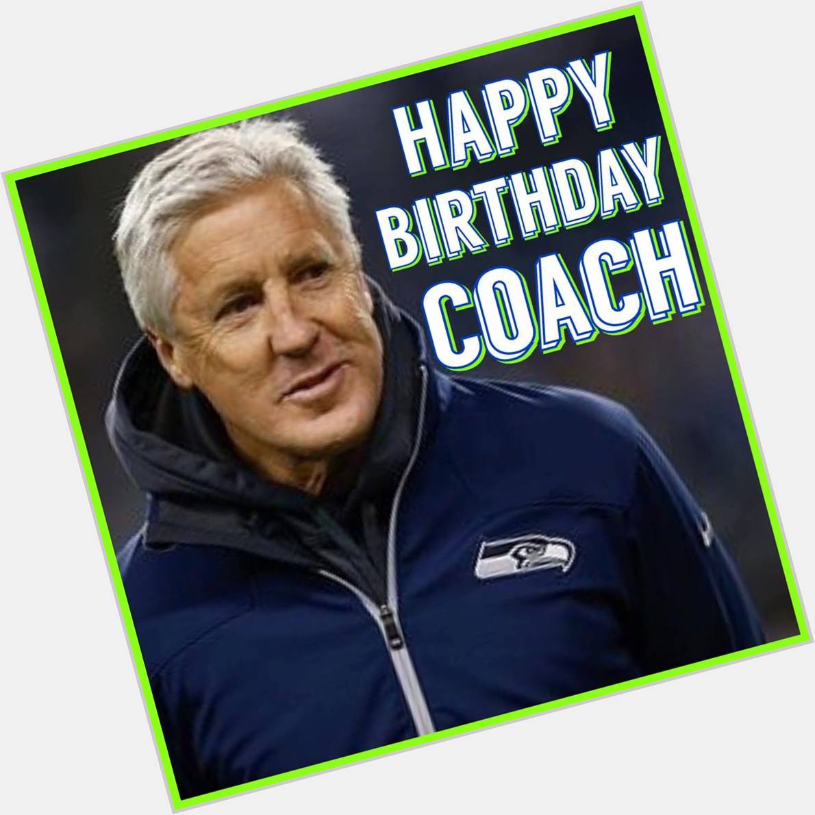 Happy Birthday Coach Pete Carroll!  