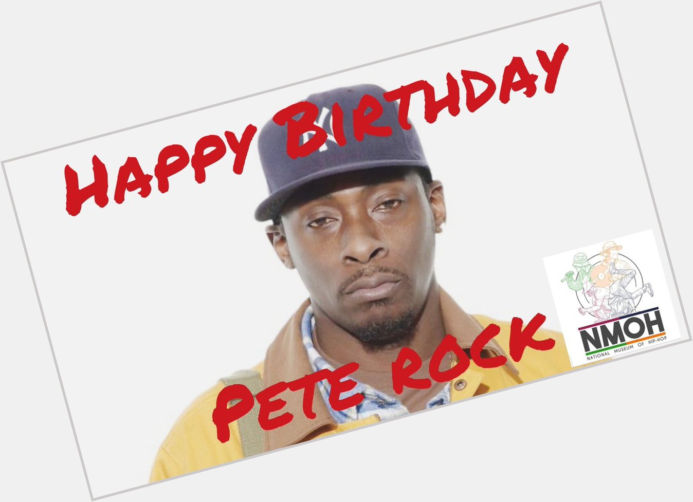 Happy birthday Pete Rock!      