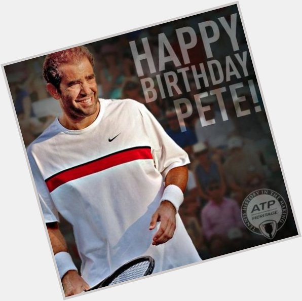 Happy birthday big \"Pistol\" Pete Sampras! 