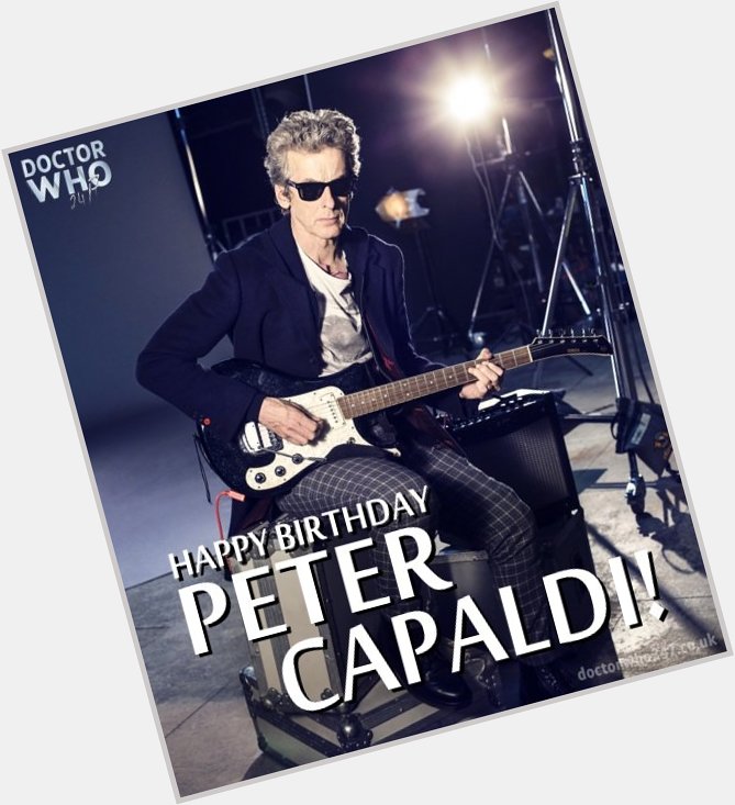 Happy Birthday to The Doctor himself, the cosmic Peter Capaldi! 