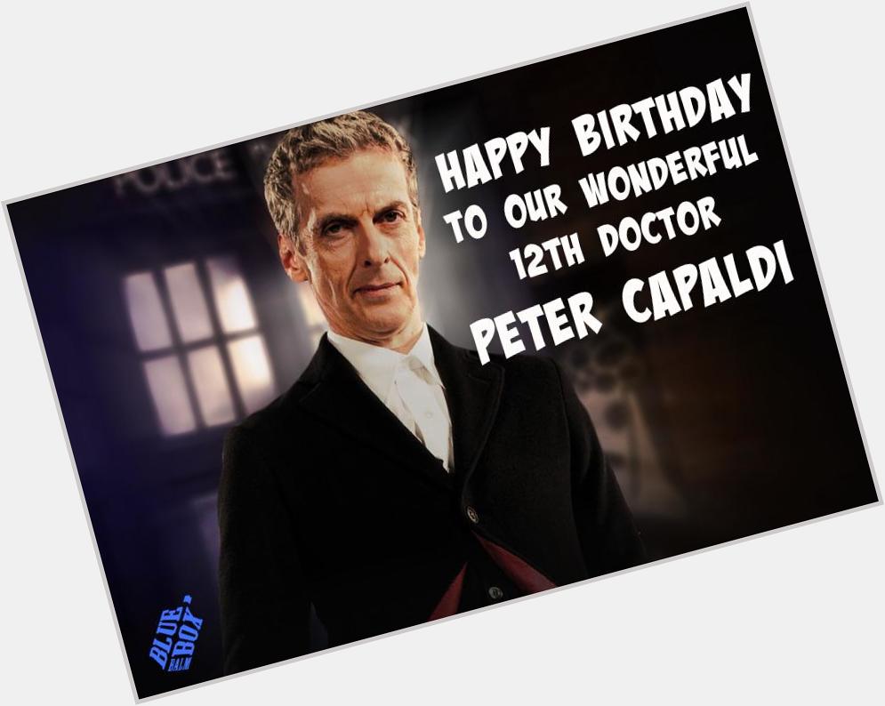 Wishing our fabulous 12th Doctor, Peter Capaldi a Very Happy Birthday today!  xx 