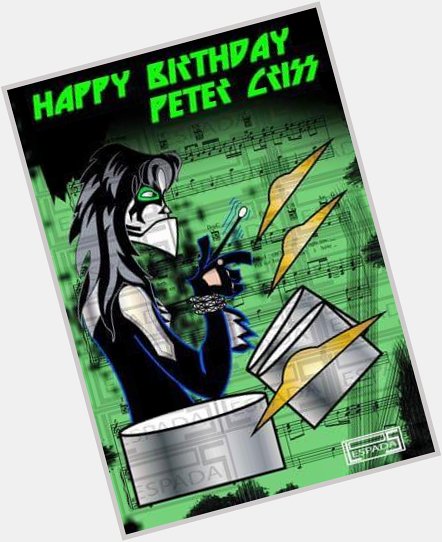 My art tribute to Peter Criss. Happy Birthday to you.   