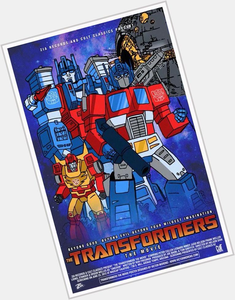 Happy Birthday 74th Birthday Peter Cullen. Find a copy of this Transformers movie poster -   