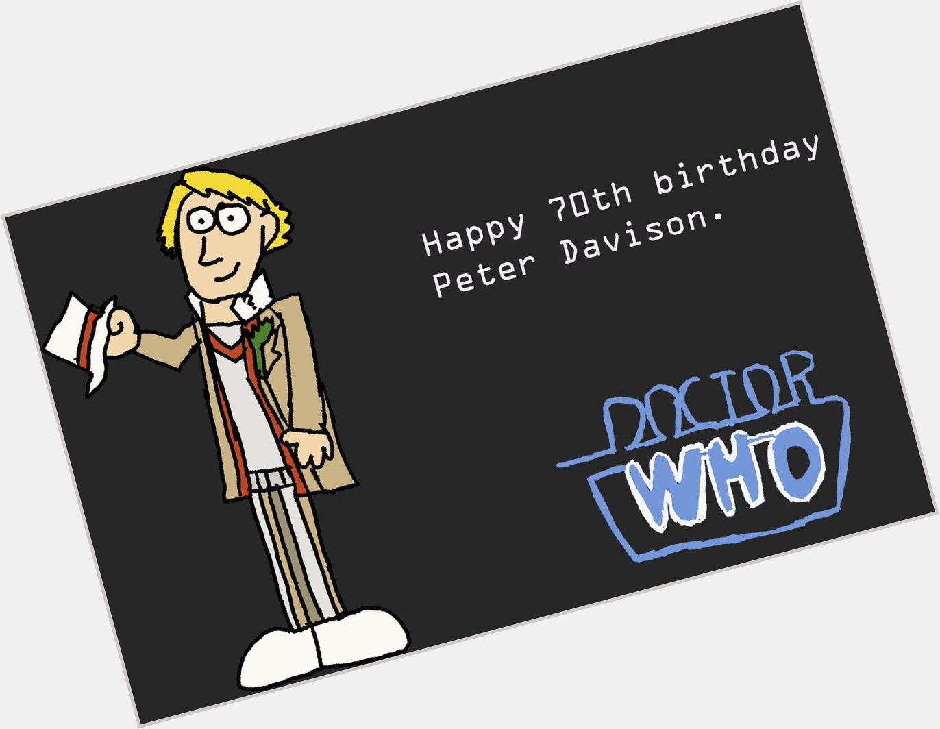 Another birthday pic for another classic Doctor. Happy 70th birthday to Peter Davison, A.K.A. the Fifth Doctor. 