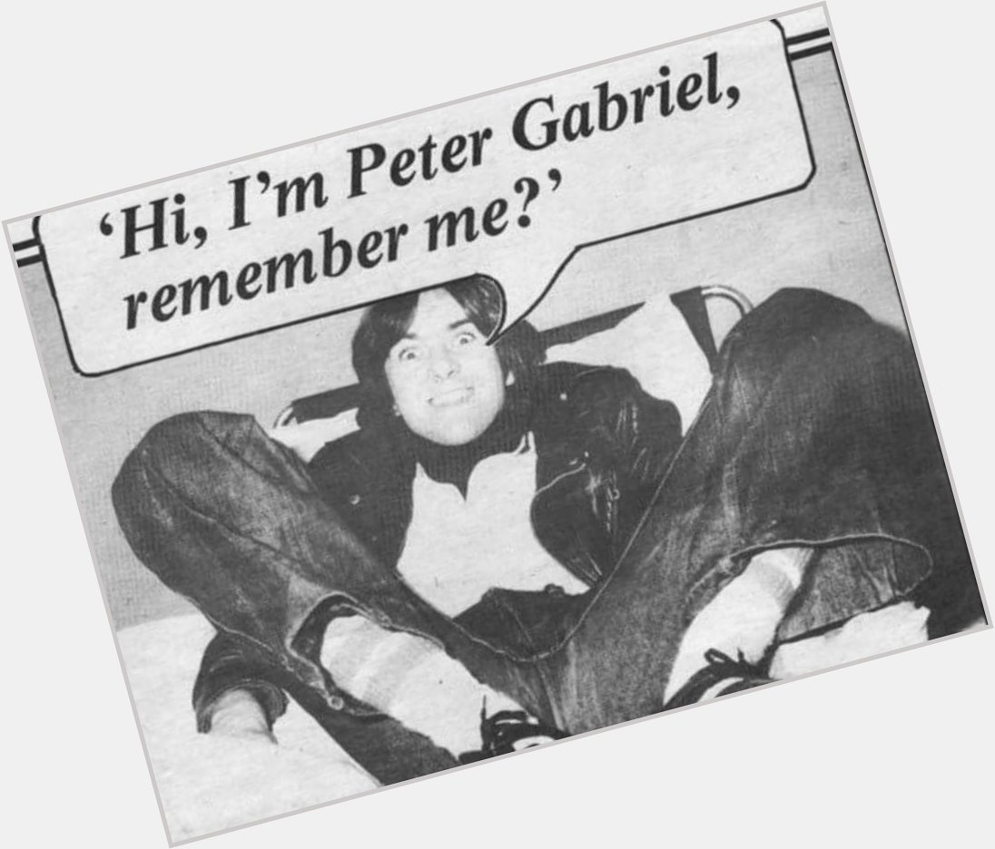 Happy 44th birthday to Peter Gabriel 1 (Car)! The first out of many greats 