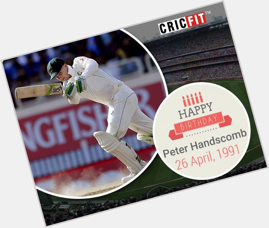 Cricfit Wishes Peter Handscomb a Very Happy Birthday! 