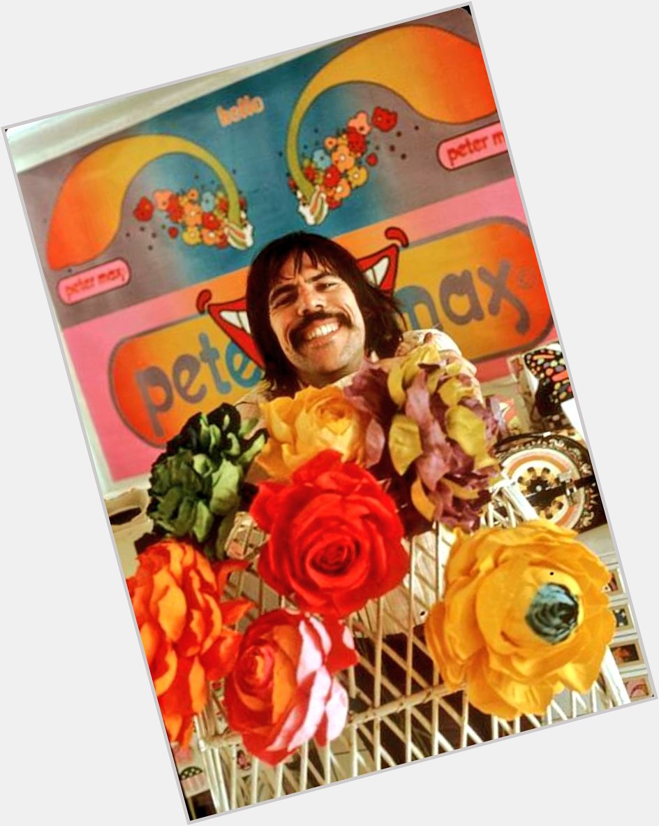 Happy Birthday to legendary psychedelic and pop artist Peter Max, born on this day in Berlin, Germany in 1937.    