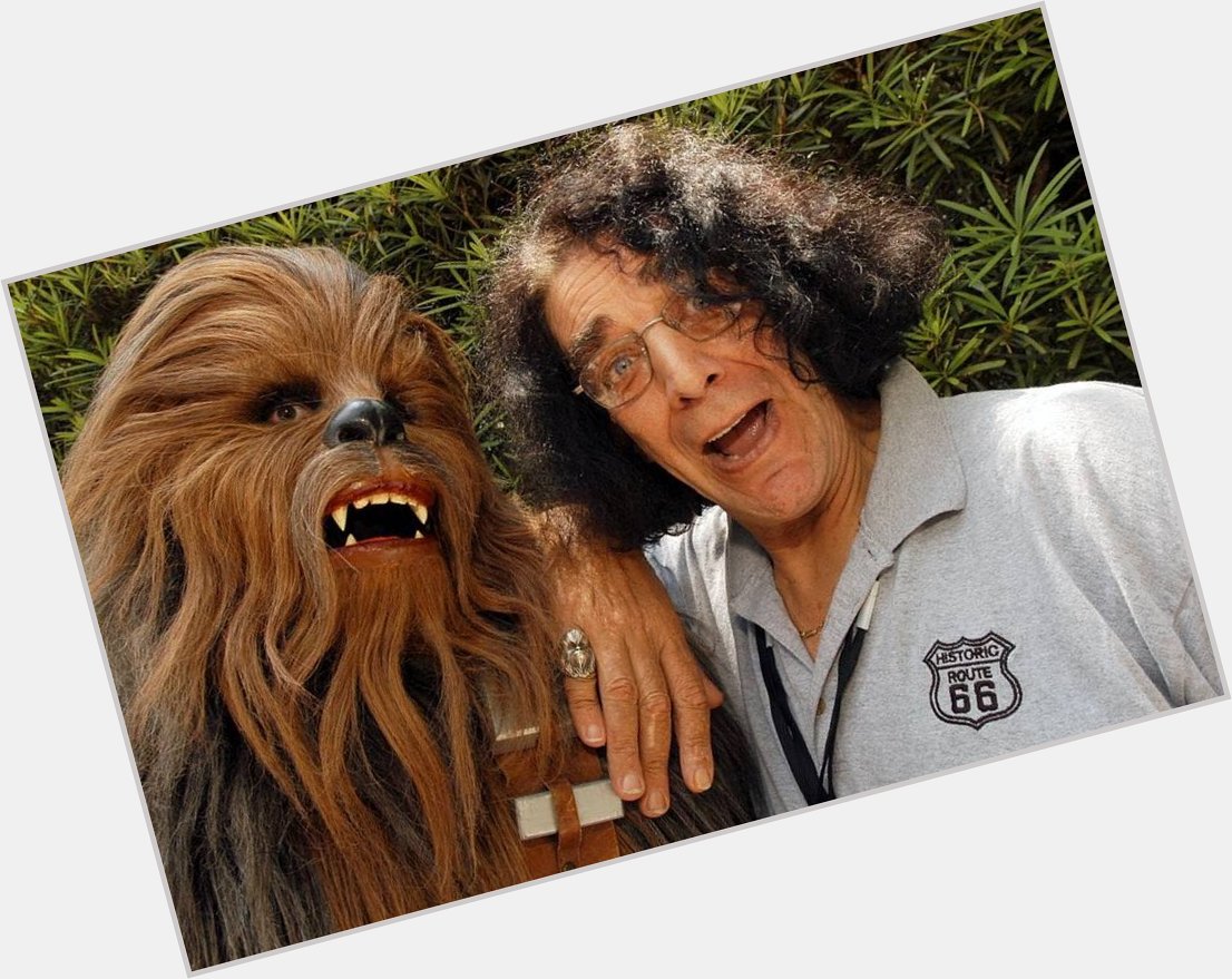 Happy Birthday Peter Mayhew!         