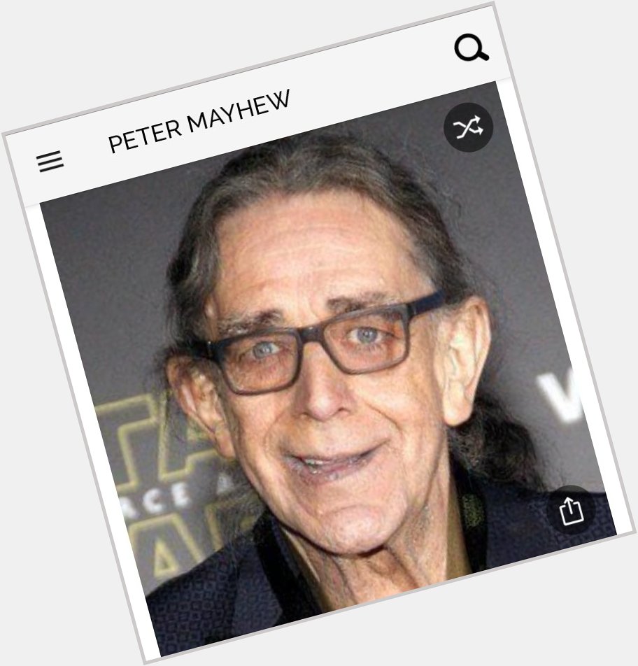 Happy birthday to this great actor who played Chewbacca.  Happy birthday to Peter Mayhew 