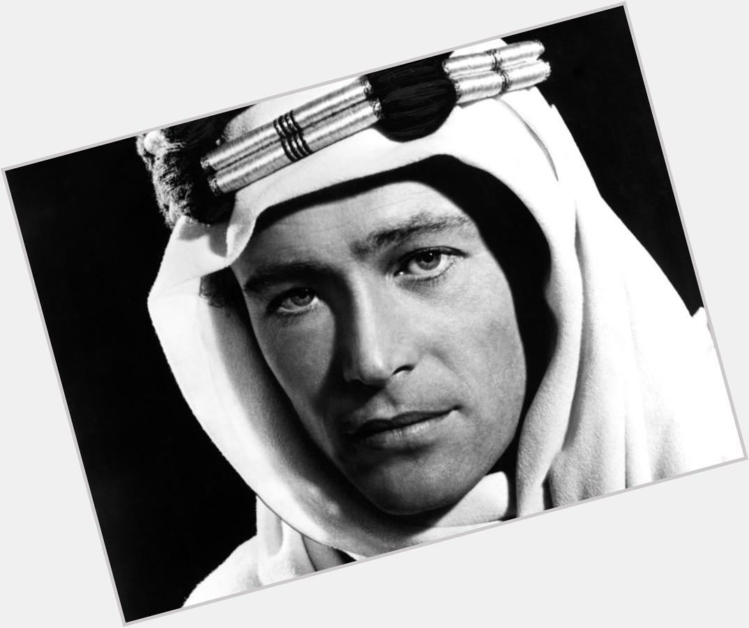 Happy birthday Peter O\Toole, great Brit leading man, blue-eyed knockout, legend actor    