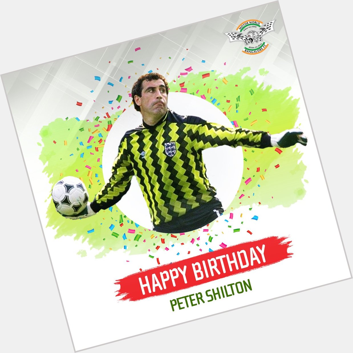 MotorWorld Bangalore FC wishes former legendary English goalkeeper, a very happy birthday... 