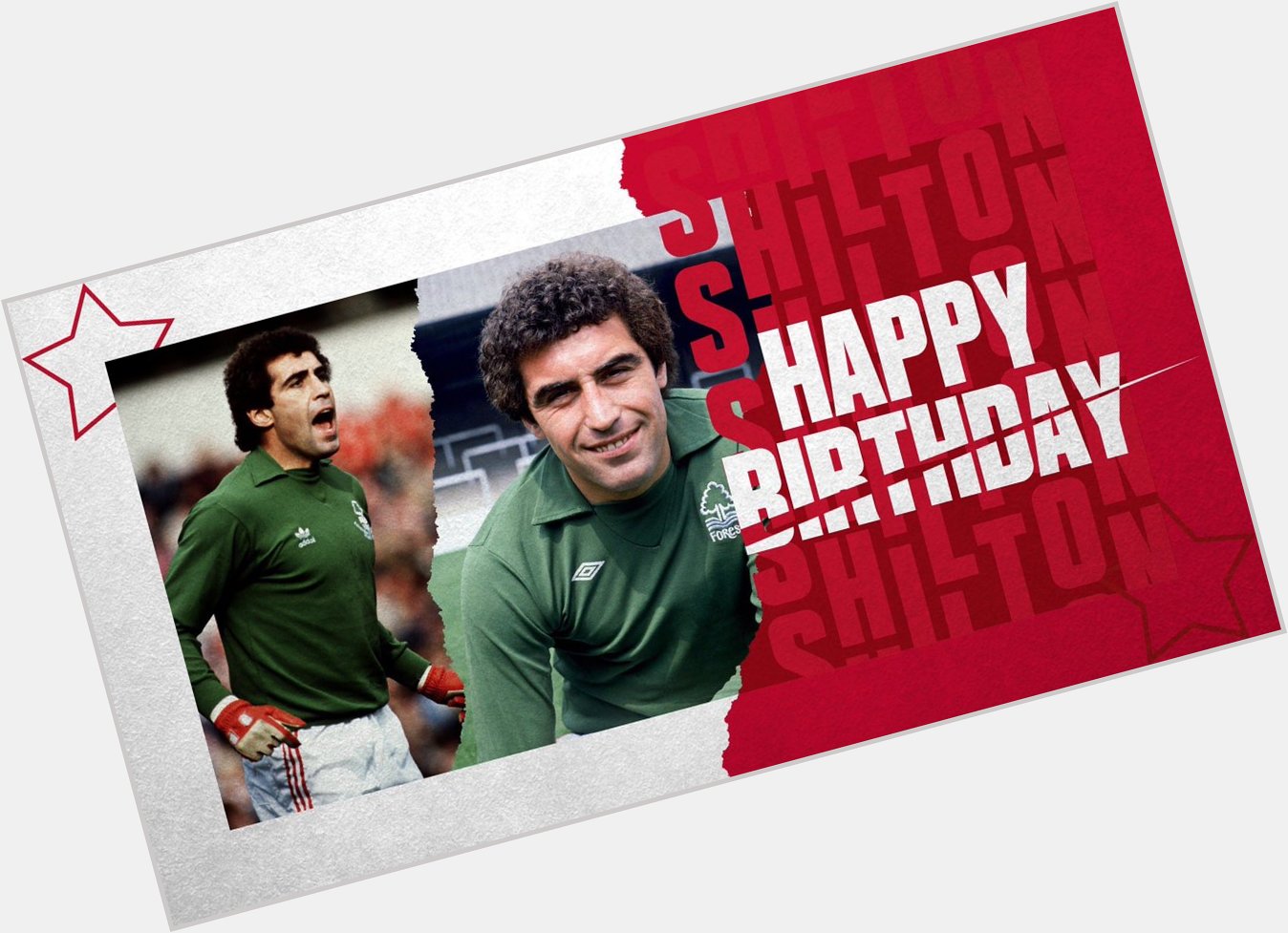 Happy Birthday Greatest Goalkeeper ever for Forest and England. 