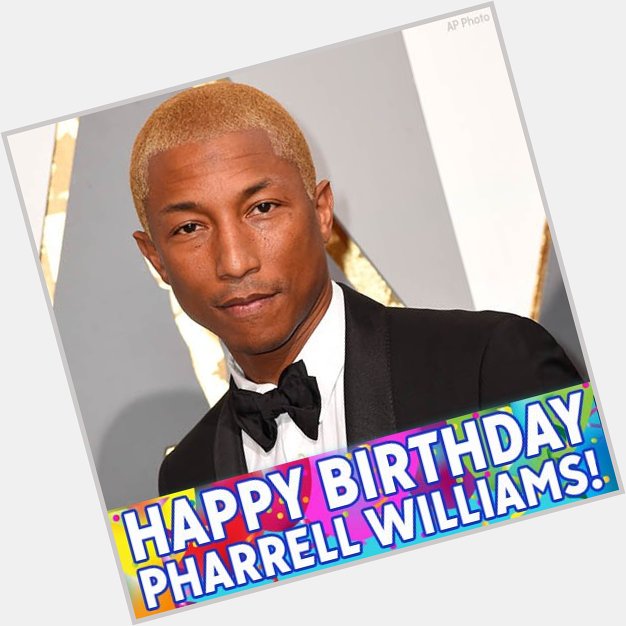 Pharrell Williams, we hope your birthday is truly Happy! 