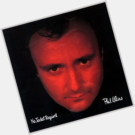  Sussudio by Phil Collins  Phil Collins 
(born January 30, 1951)  Happy Birthday!  