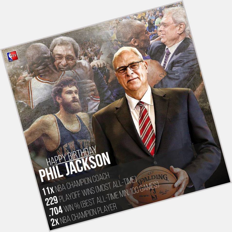 Happy 70th Birthday to Phil Jackson! Tune to NBA TV all day for some of Phil\s greatest coaching wins. 